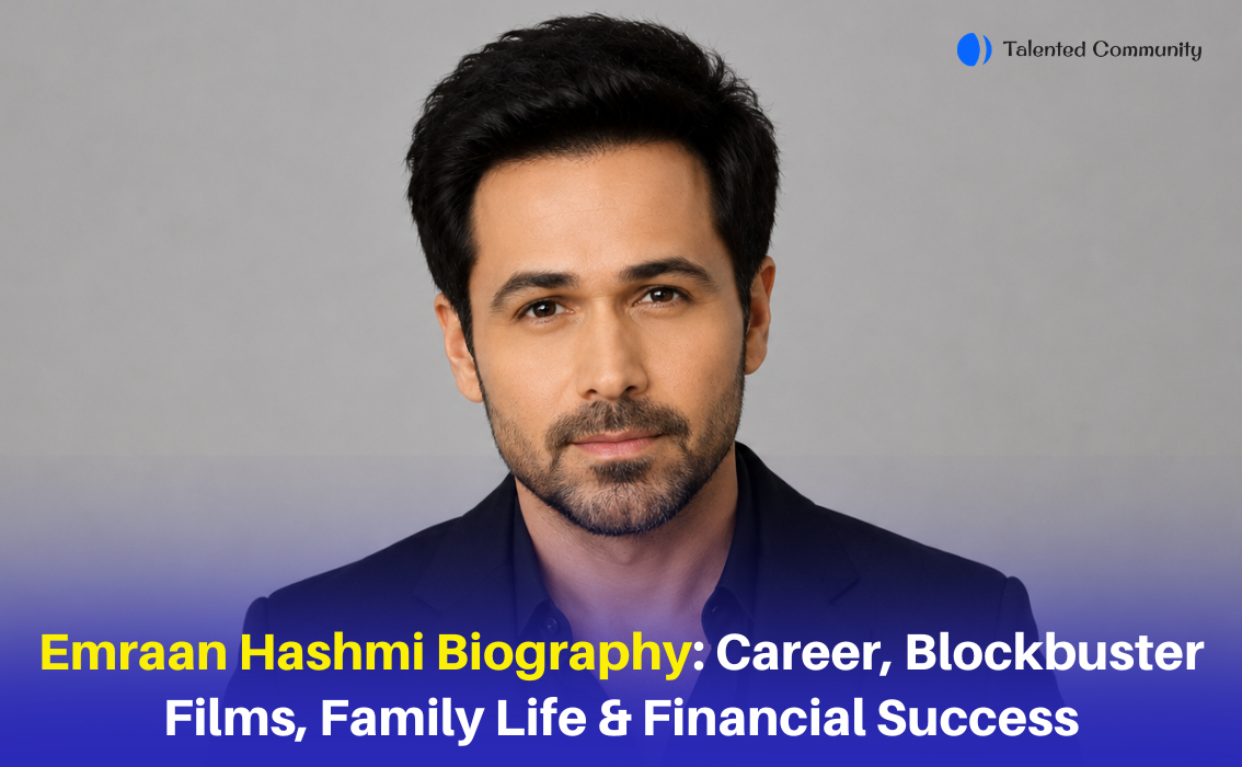 Emraan Hashmi Biography: Career, Blockbuster Films, Family Life & Financial Success