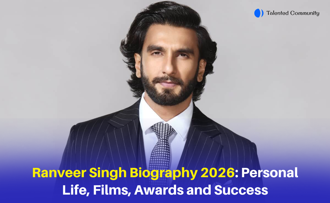 Ranveer Singh Biography 2026: Personal Life, Films, Awards and Success